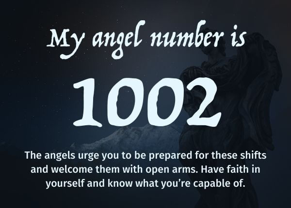 Angel Number 1002 and its Meaning