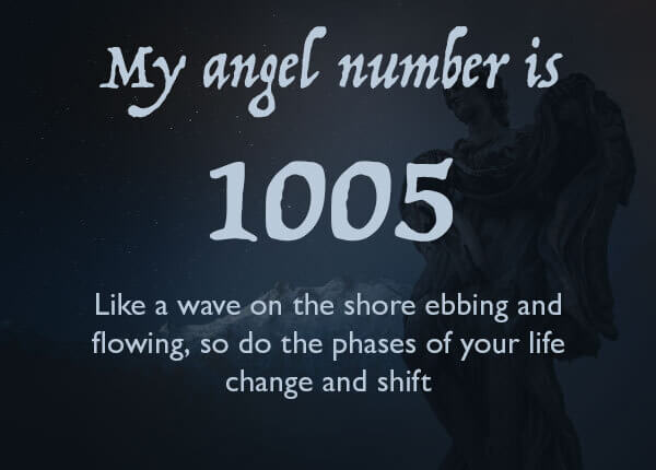 Angel Number 1005 and its Meaning