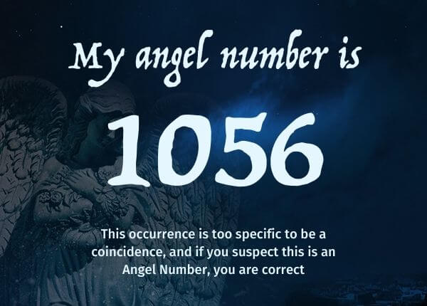 Angel Number 1056 and its Meaning