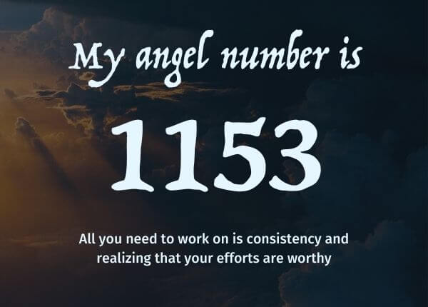 Angel Number 1153 and its Meaning
