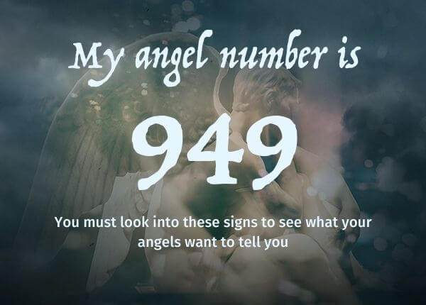 Angel Number 949 and its Meaning