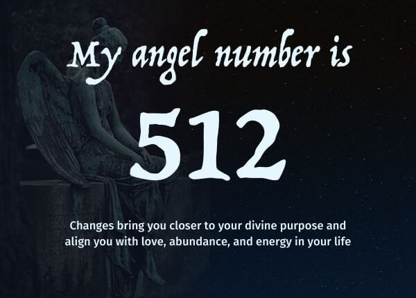 Angel Number 512 and its Meaning